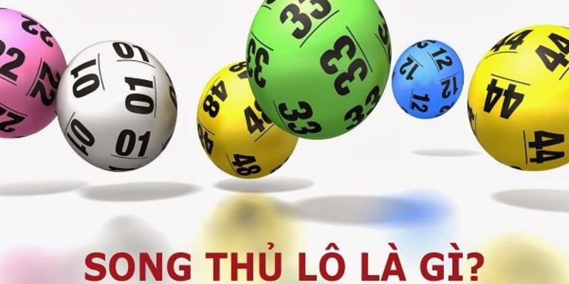 Song thủ lô hôm nay là phương pháp chơi lô đề hấp dẫn